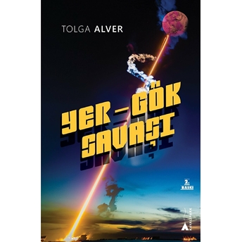 Yer Gök Savaşı Tolga Alver