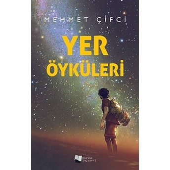 Yer Öyküleri - Mehmet Çifci