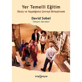 Yer Temelli Eğitim David Sobel