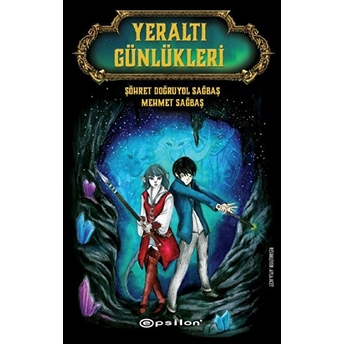 Yeraltı Günlükleri Şöhret Doğruyol Sağbaş & Mehmet Sağbaş