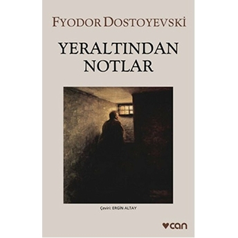 Yeraltından Notlar - Gri Kapak Fyodor Mihayloviç Dostoyevski