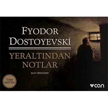 Yeraltından Notlar (Mini Kitap) Fyodor Mihayloviç Dostoyevski