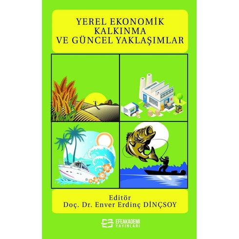 Yerel Ekonomik Kalkınma Ve Güncel Yaklaşımlar Kolektif