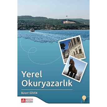 Yerel Okuryazarlık Bülent Güven