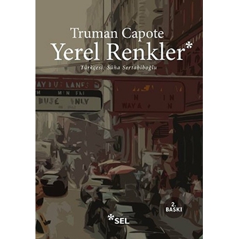 Yerel Renkler Truman Capote