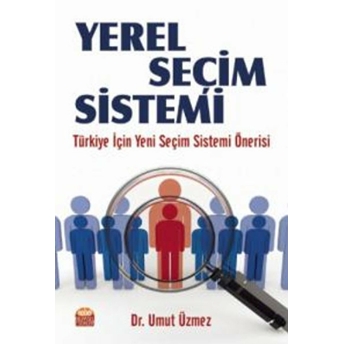 Yerel Seçim Sistemi - Kolektif