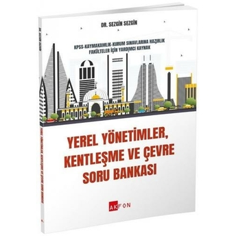 Yerel Yönetimler Kentleşme Ve Çevre Soru Bankası Sezgin Sezgin