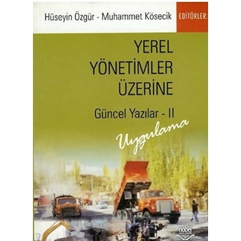 Yerel Yönetimler Üzerine Güncel Yazılar 2 Hüseyin Özgür