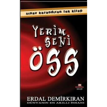 Yerim Seni Öss (Cep Boy) Erdal Demirkıran