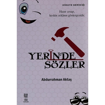 Yerinde Sözler - Hikaye Serisi 3 Abdurrahman Aktaş