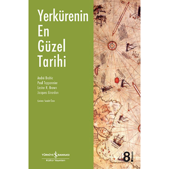 Yerkürenin En Güzel Tarihi Paul Tapponnier