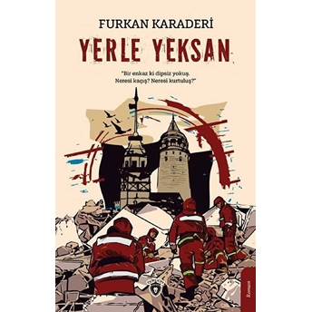 Yerle Yeksan Furkan Karaderi