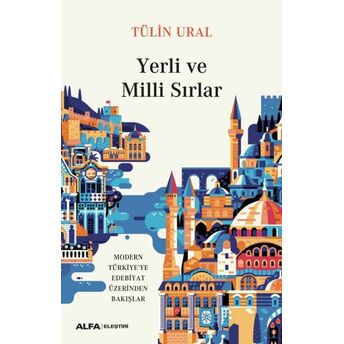 Yerli Ve Milli Sırlar Tülin Ural