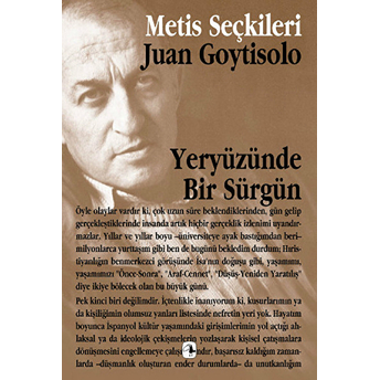 Yeryüzünde Bir Sürgün Juan Goytisolo