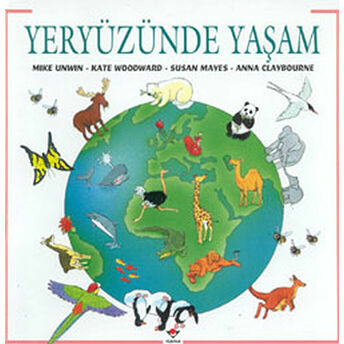 Yeryüzünde Yaşam Anna Claybourne