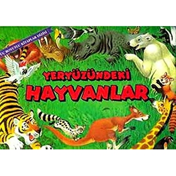 Yeryüzündeki Hayvanlar Ciltli Kolektif