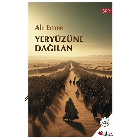 Yeryüzüne Dağılan Ali Emre