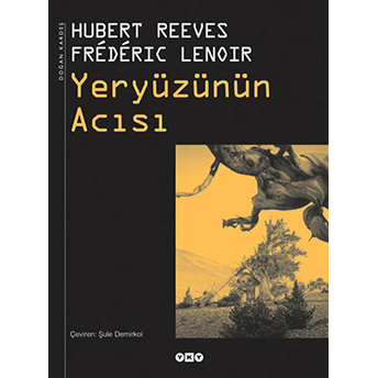 Yeryüzünün Acısı (Ciltli) Frederic Lenoir