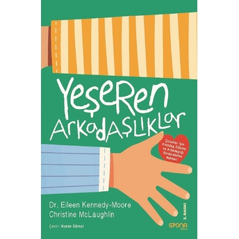 Yeşeren Arkadaşlıklar Eileen Kennedy,Moore Christine Mclaughlin