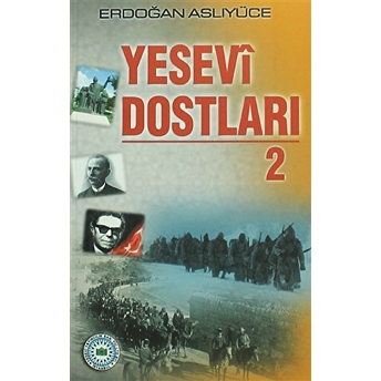 Yesevi Dostları 2