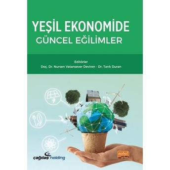 Yeşil Ekonomide Güncel Eğilimler Nursen Vatansever Deviren