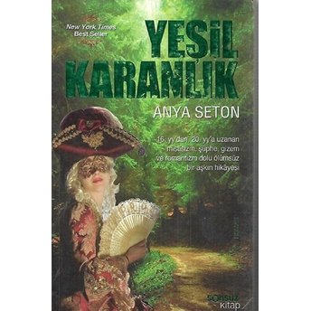 Yeşil Karanlık Cep Boy Anya Seton