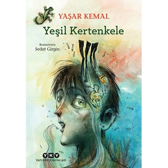 Yeşil Kertenkele Yaşar Kemal