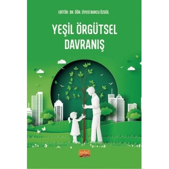 Yeşil Örgütsel Davranış Burcu Özgül