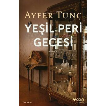 Yeşil Peri Gecesi Ayfer Tunç