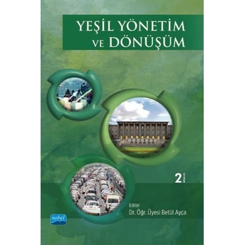 Yeşil Yönetim Ve Dönüşüm Betül Ayça