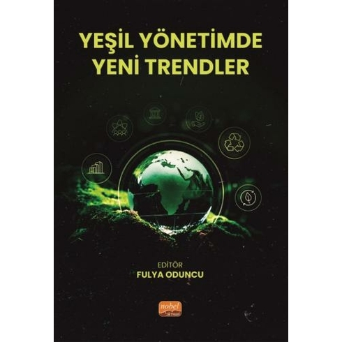 Yeşil Yönetimde Yeni Trendler Fulya Oduncu