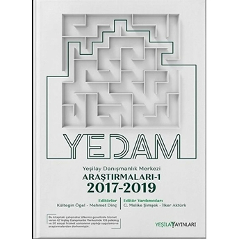 Yeşilay Danışmanlık Merkezi Araştırmaları Kitabı 1 - 2017 2019