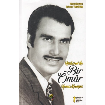 Yeşilcamda Bir Ömür - Yavuz Karakaş