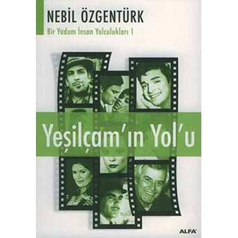 Yeşilçamın Yolu