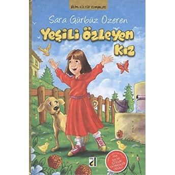 Yeşili Özleyen Kız Sara Gürbüz Özeren