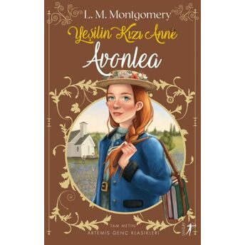 Yeşilin Kızı Anne 2 - Avonlea L. M. Montgomery