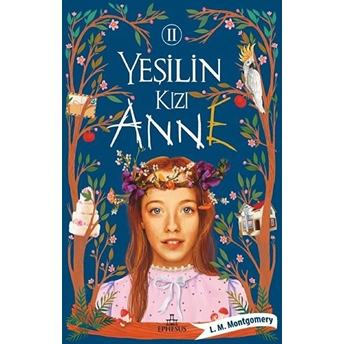 Yeşilin Kızı Anne 2 - Ciltsiz L. M. Montgomery