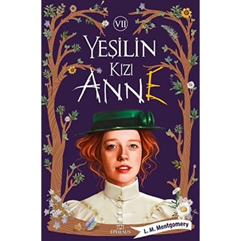 Yeşilin Kızı Anne 7 - Ciltli L. M. Montgomery