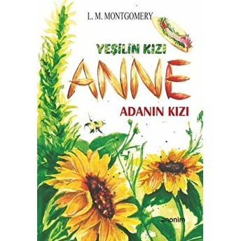 Yeşilin Kızı Anne - Adanın Kızı L.m.montgomery