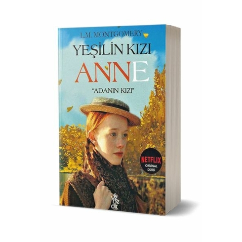 Yeşilin Kızı Anne-Adanın Kızı Lucy Maud Montgomery