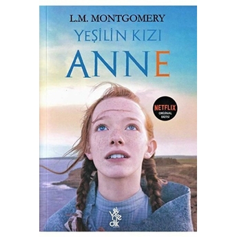 Yeşilin Kızı Anne L. M. Montgomery