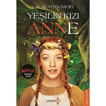 Yeşilin Kızı Anne L.m. Montgomery