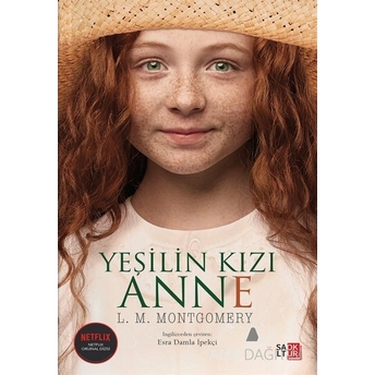 Yeşilin Kızı Anne L. M. Montgomery