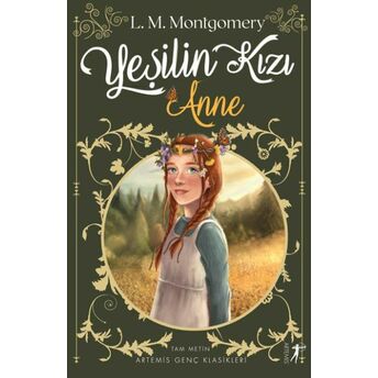 Yeşilin Kızı Anne Lucy Maud Montgomery