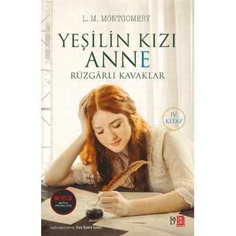 Yeşilin Kızı Anne - Rüzgârlı Kavaklar L. M. Montgomery