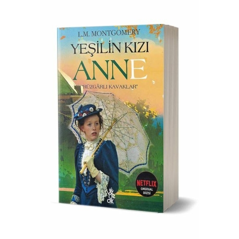 Yeşilin Kızı Anne-Rüzgarlı Kavaklar Lucy Maud Montgomery