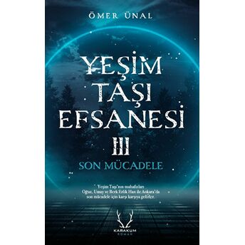 Yeşim Taşı Efsanesi 3 - Son Mücadele Ömer Ünal