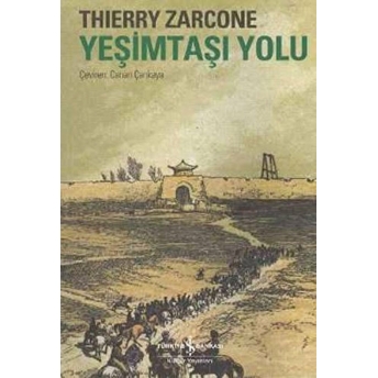 Yeşimtaşı Yolu Thierry Zarcone