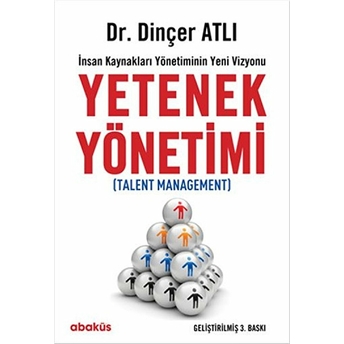 Yetenek Yönetimi Dinçer Atlı