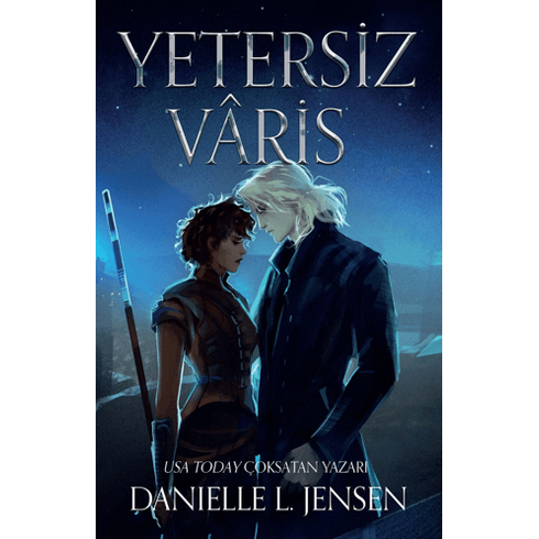 Yetersiz Varis Danielle L. Jensen